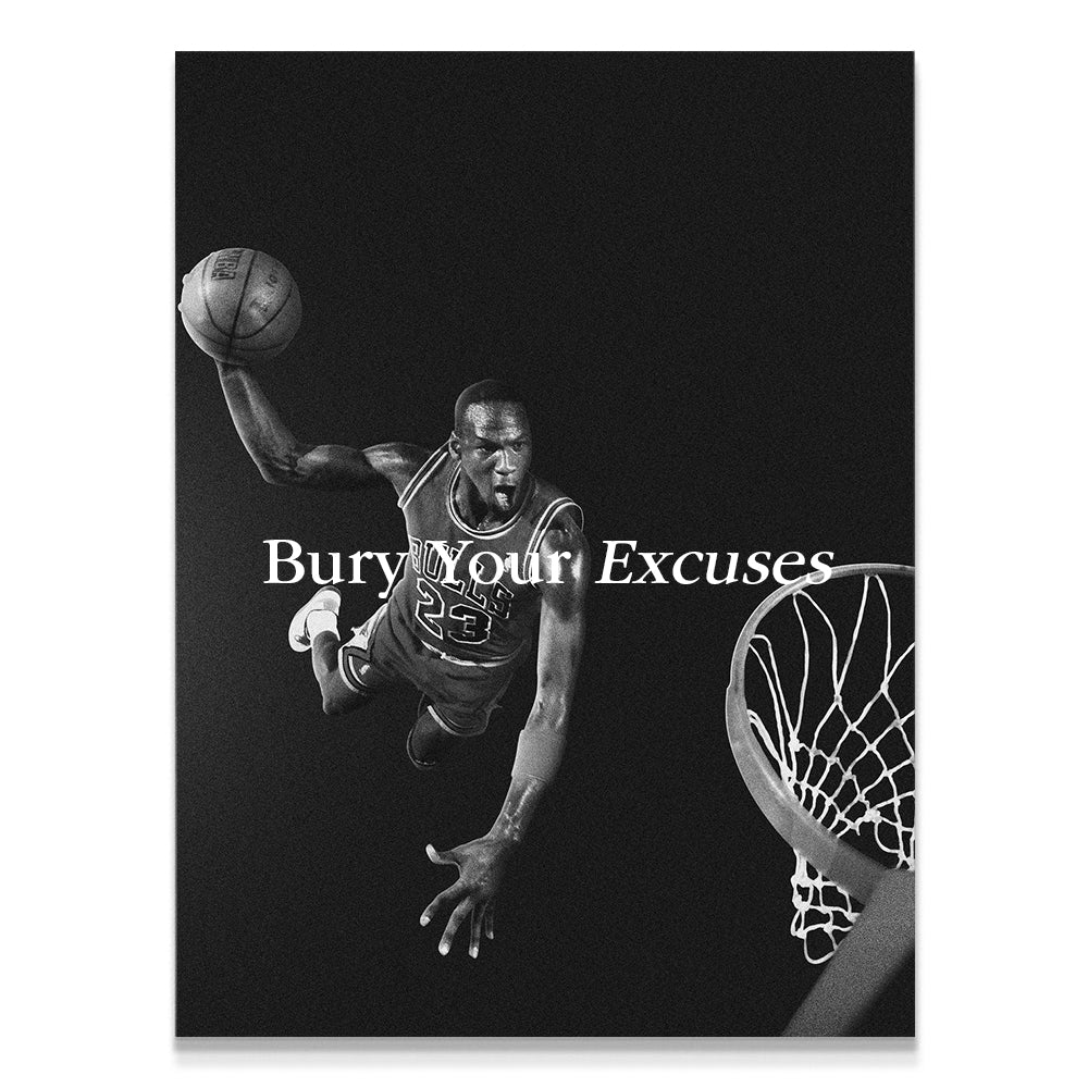 bury your excuses, micheal jordan, kanvas tablo