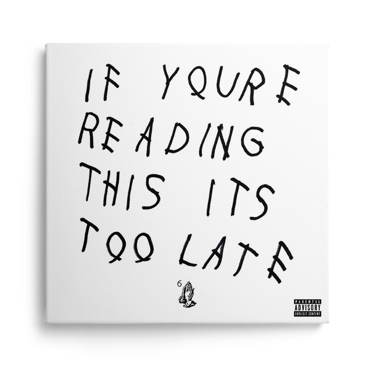 drake - if you're reading this it's too late, kanvas tablo